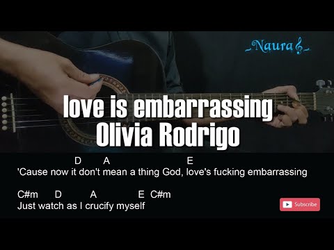 Love Is Embarrassing - Olivia Rodrigo