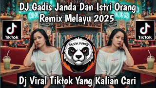 Download lagu DJ GADIS JANDA DAN  ISTRI ORANG || DJ REMIX MELAYU 2025 VIRAL TIKTOK TERBARU 🔥🔥🔥 mp3