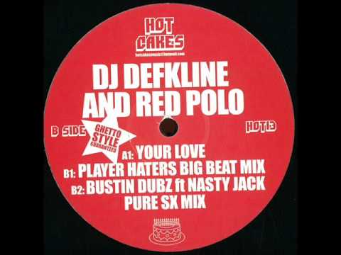 Dj Defkline & Red Polo - Your Love