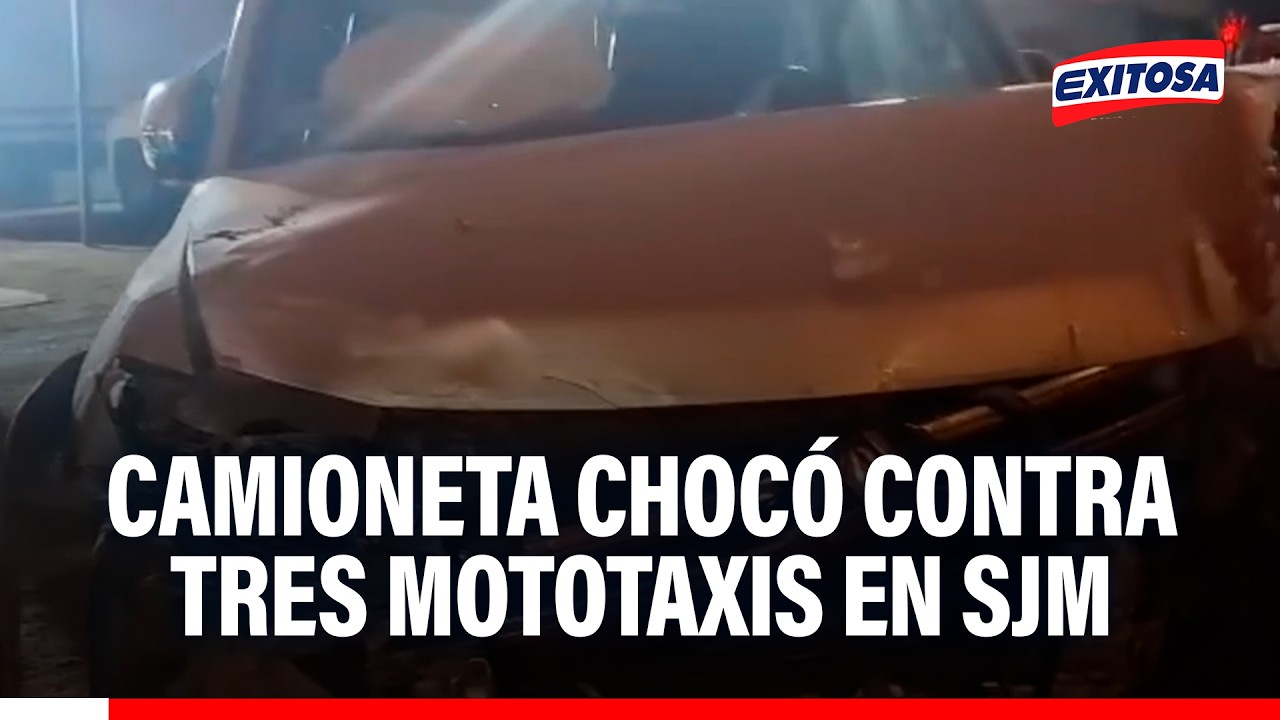 🔴🔵 Accidente vehicular en SJM: Seis heridos tras choque entre camionetas y tres mototaxis