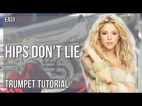 How to play Hips Don't Lie by Shakira ft Wycleaf Jean on Trumpet (Tutorial)