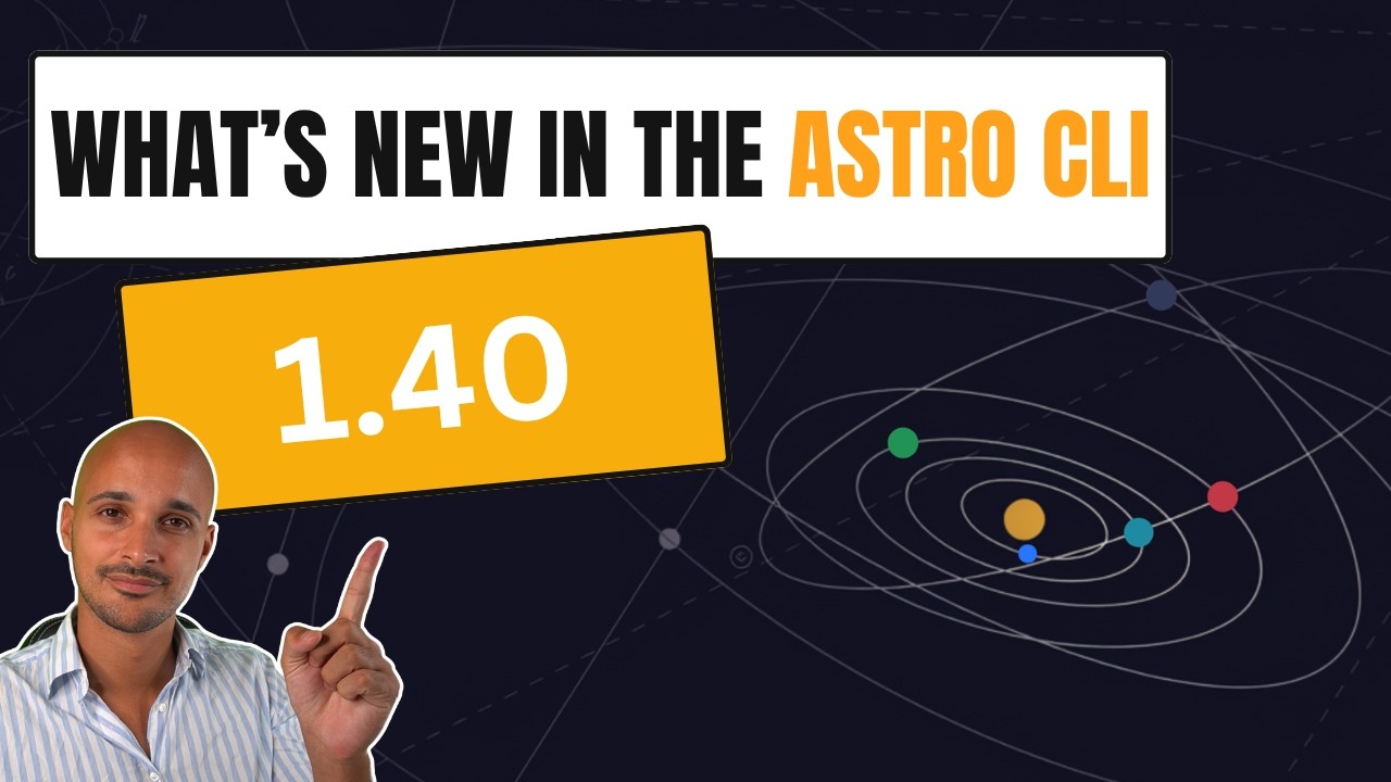 What's new in the Astro CLI 1.40