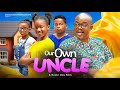 OUR OWN UNCLE - CHARLES INOJIE, CHUKWUEMEKA ELIJAH, KAMSI AMUNIA 2024 LATEST NIGERIAN MOVIE #new