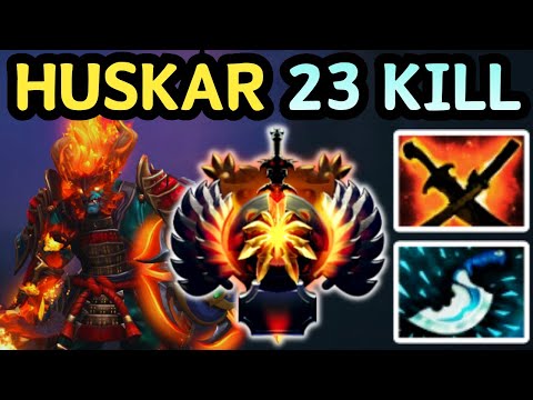 🔥 23 KILL HUSKAR MID LOW HP MAX DAMAGE | DOTA 2 GAMEPLAY 🔥
