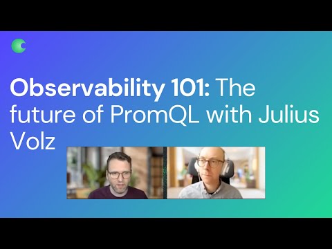 What It Means to be PromQL Compatible with Julius Volz