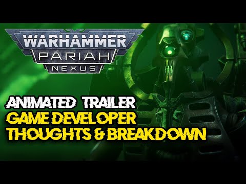 Warhammer 40k Pariah Nexus Animated Trailer Breakdown with Game Dev
