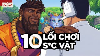 NHỮNG LỐI CHƠI BẨN BỰA NHẤT LỊCH SỬ LIÊN MINH HUYỀN THOẠI