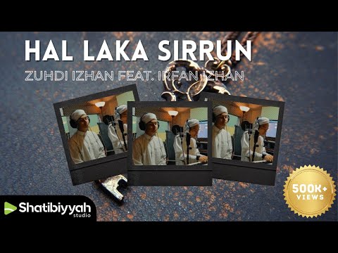 Alunan terindah | Hal laka Sirrun 'Indallah - Zuhdi feat. Irfan | هل لك سر عند الله ؟   ( Cover )