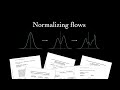 What are Normalizing Flows?