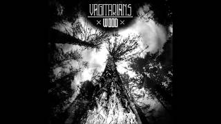 Vagitarians - 04 - Ruthless - Wood (2012)