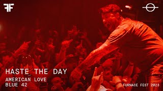 Haste the Day [with Jimmy Ryan] "American Love / Blue 42" - Furnace Fest 2023 - [4K Multicam]