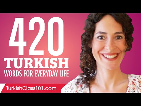 420 Turkish Words for Everyday Life - Basic Vocabulary #21
