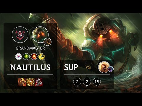 Nautilus Support vs Leona - KR Grandmaster Patch 11.22