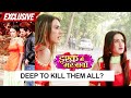 Deep EXPLOSIVE Plan Tara Arohi JOIN HANDS Against Him Ishq Mein Marjawan
