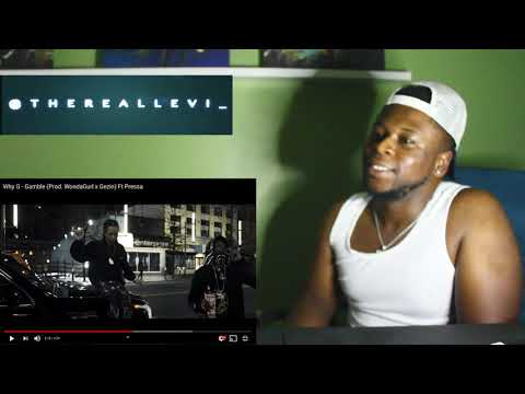American Reaction Why G - Gamble Prod.  WondaGurl x Gezin Ft Pressa