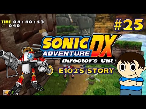 Cattigan619 Plays:Sonic Adventure DX(E102's Story) pt25