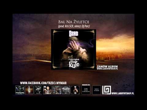 2. Szad Akrobata (Trzeci Wymiar) - Bal na żyletce  (prod. Kris Scr)
