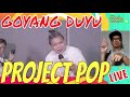 Project Pop - Goyang Duyu (Live Version)
