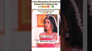 Download lagu When Our Manmohan Dressed Up like Kishori ji To Please Her🥺✨️♥️#shorts #radhakrishn #WhatsAppstatus mp3