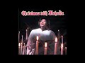 O Holy Night - Mahalia Jackson