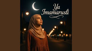 Download lagu Ya Imamarusli mp3 Download lagu Ya Imamarusli mp3