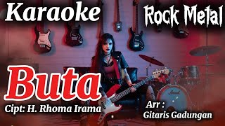 Download lagu Karaoke - BUTA - Rhoma Irama Versi Rock Metal | Aransemen By Gitaris Gadungan (AI) mp3 Download lagu Karaoke - BUTA - Rhoma Irama Versi Rock Metal | Aransemen By Gitaris Gadungan (AI) mp3