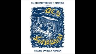 Old Shanghai { by NY-CO Emotronics & Friends } A song by Beck Hansen