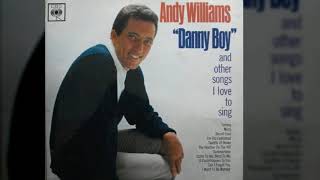 Andy Williams - Danny Boy