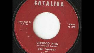 DON SARGENT and the BUDDIES Voodoo Kiss CATALINA
