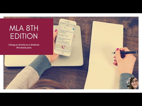 MLA 8th edition | Citation for an Article on a Website | Word 2016