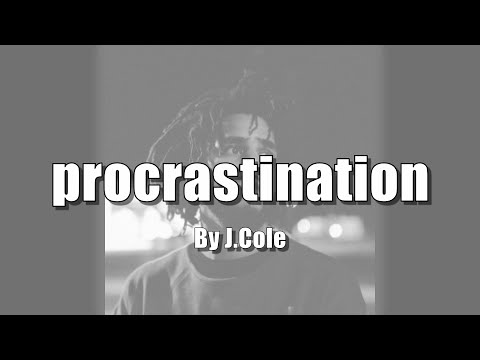 【中文字幕】J. Cole - procrastination