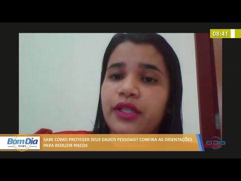 Confira orientações para diminuir riscos e proteger seus dados pessoais 12 01 2022