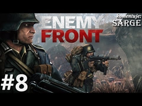 Zagrajmy w Enemy Front odc. 8 - KONIEC GRY