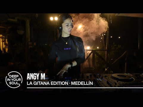 Angy M | Deep In Your Soul La Gitana Edition | Medellín