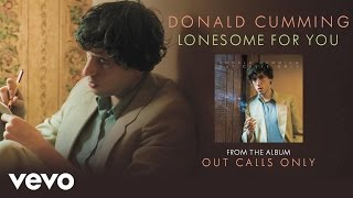 Donald Cumming - Lonesome For You (audio)