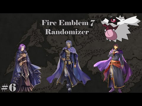Fire Emblem 7 Randomizer Part 6