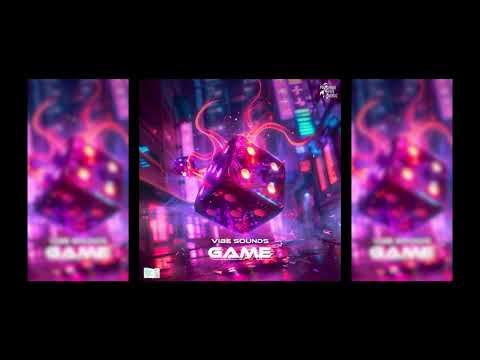 Vibe Sounds - Game [High Five Music Records Release]