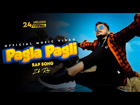 Pagla Pagli Rap Song- ZB (Official music video)