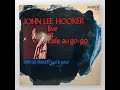 John Lee Hooker + Muddy Waters Band Heartaches and Misery