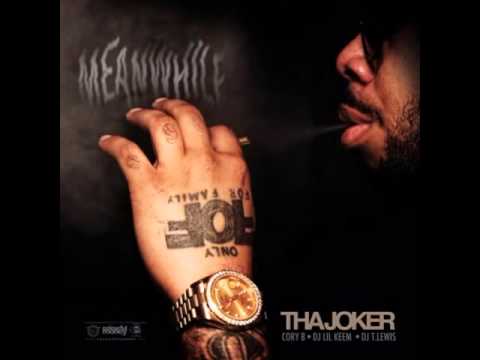 Tha Joker Ft. Big Fruit - Hit The Lights [Meanwhile Mixtape]