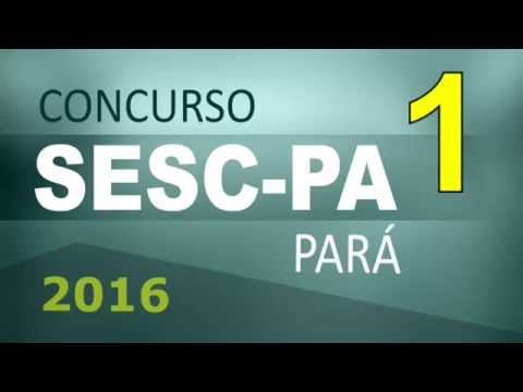 Concurso SESC PA 2016 Pará Informática # 1 - Cargos nível médio e superior