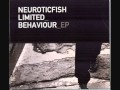 Neuroticfish - Behaviour 