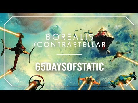 Borealis / Contrastellar | 65daysofstatic (No Man’s Sky)