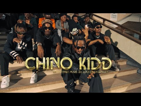 Chino Kidd Ft Optimist Musicza & Char4prezzy - Moyo (Official Music Video)