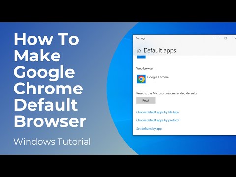 How To Make Google Chrome Your Default Browser In Windows 10
