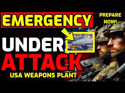 Emergency Alert!! US Military Weapons Plant Attacked!! Evacuations! Production Shut Down! - Patrick Humphrey News