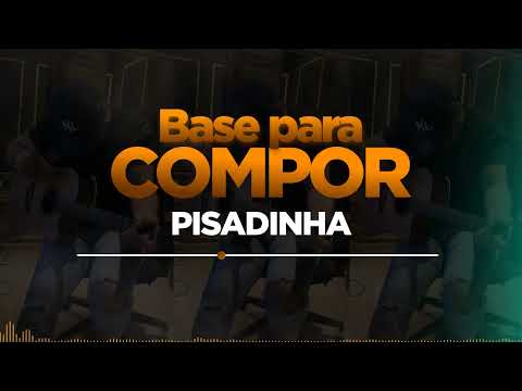 BASE PARA COMPOR - PISADINHA