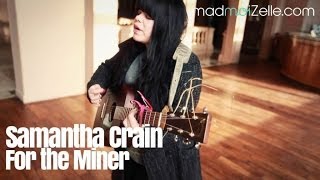 Samantha Crain - For the Miner - session acoustique madmoizelle.com