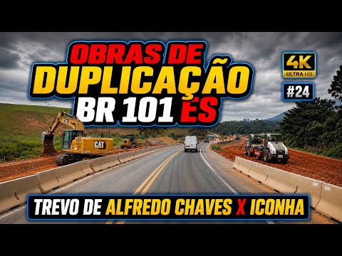 OBRAS DE DUPLICAÇÃO BR 101 ES
