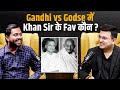 Who Is Khan Sir S Favorite Between Mahatma Gandhi And Nathuram Godse Khan Sir Shubhankar Mishra
